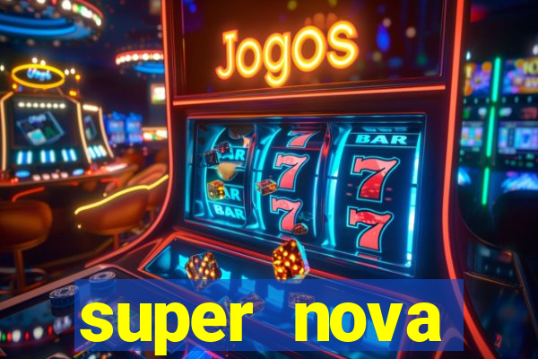 super nova itabirito supernova itabirito saude